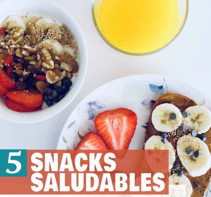 SNACKS SALUDABLES